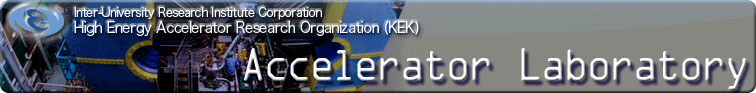 KEK:Accelerator Laboratory